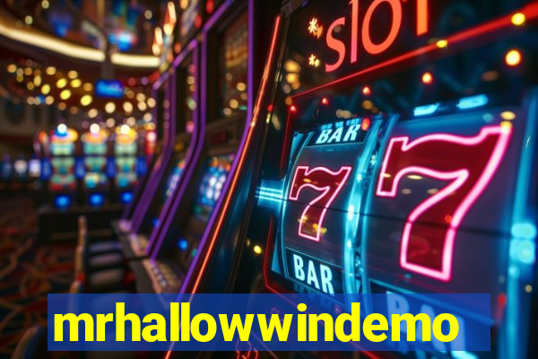 mrhallowwindemo