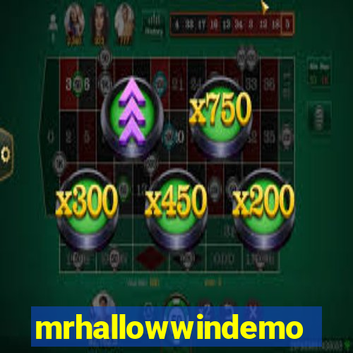 mrhallowwindemo