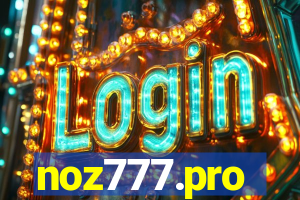 noz777.pro