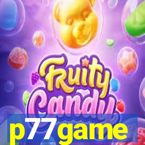 p77game