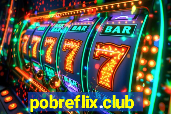 pobreflix.club