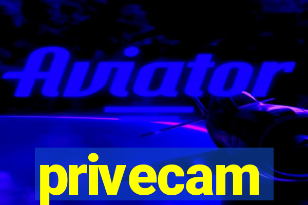 privecam