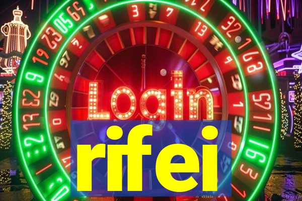 rifei