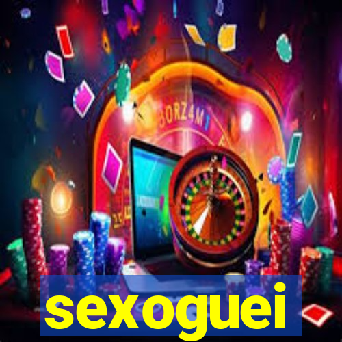 sexoguei