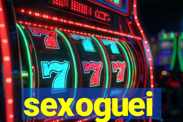 sexoguei