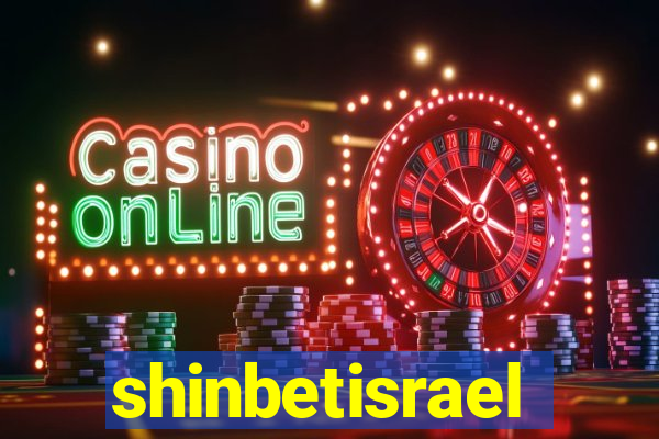 shinbetisrael