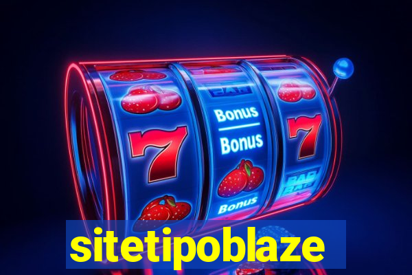 sitetipoblaze