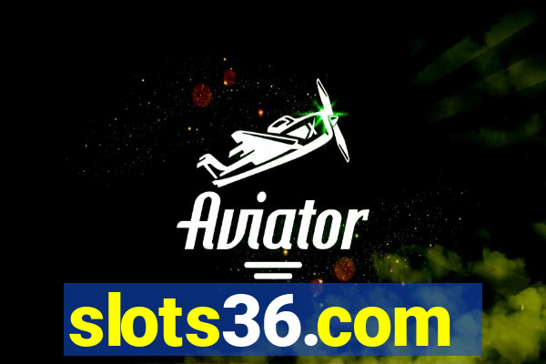 slots36.com