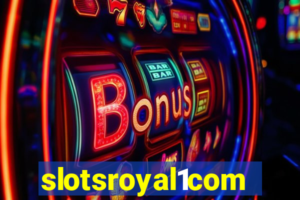 slotsroyal1com