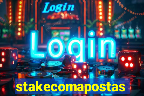 stakecomapostas