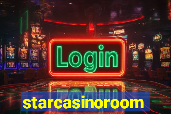 starcasinoroom