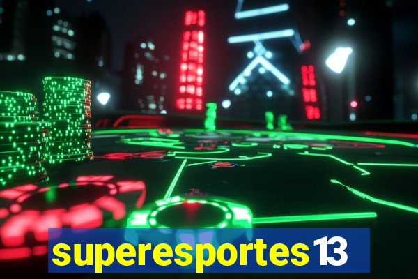 superesportes13.bet