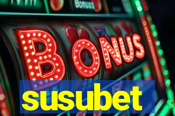 susubet