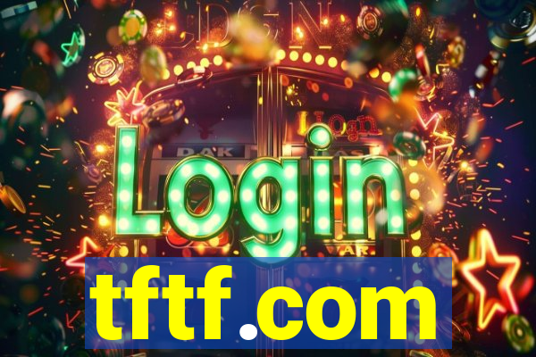 tftf.com