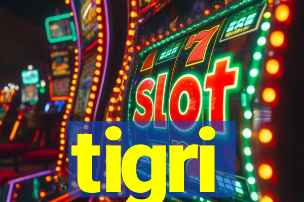 tigri