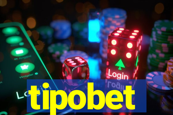 tipobet