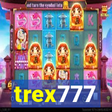 trex777