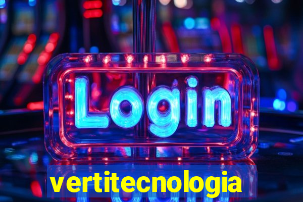 vertitecnologia