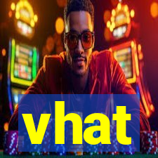 vhat