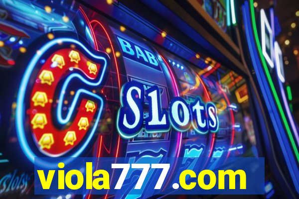viola777.com