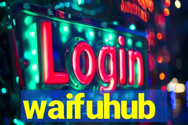 waifuhub