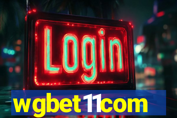 wgbet11com
