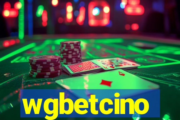wgbetcino