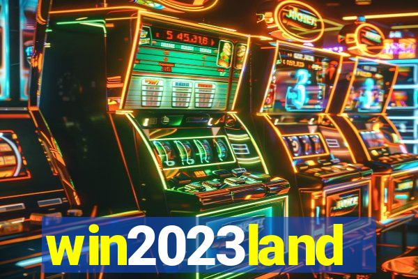win2023land