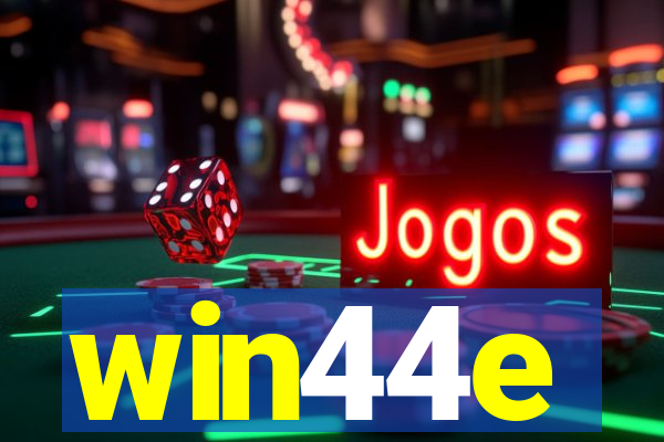win44e
