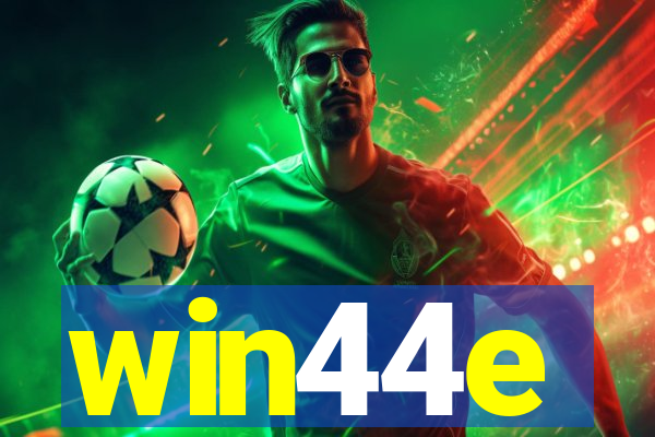 win44e