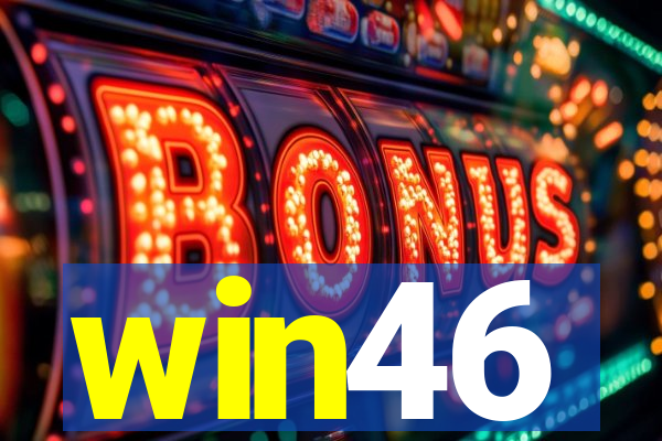 win46