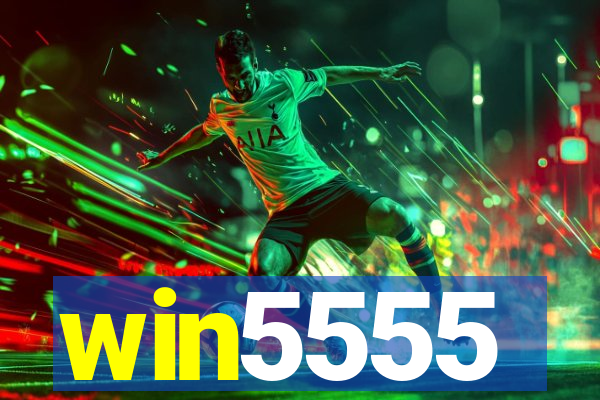 win5555