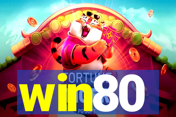 win80