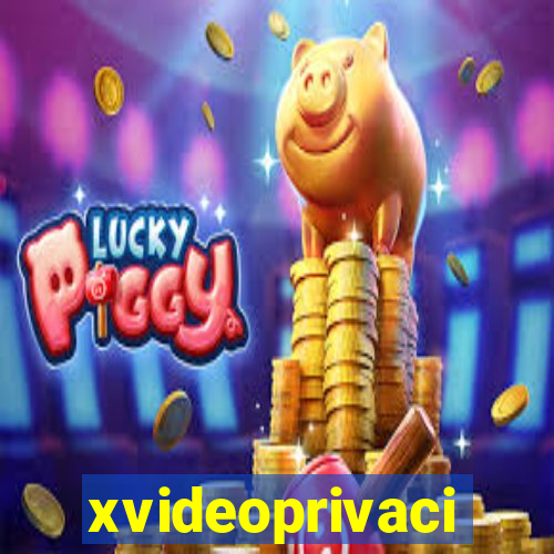 xvideoprivaci