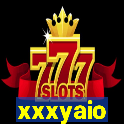 xxxyaio