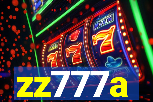 zz777a