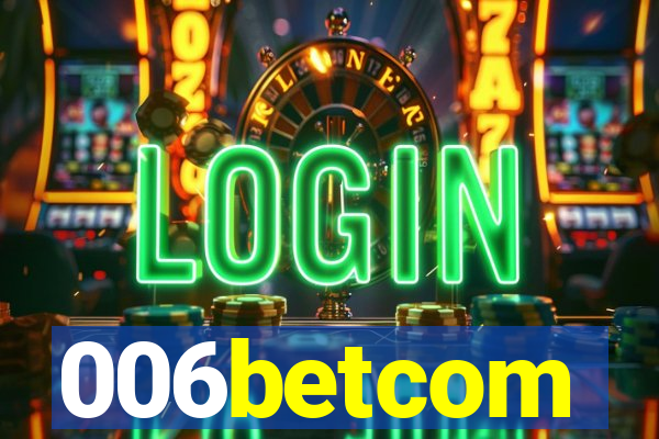 006betcom