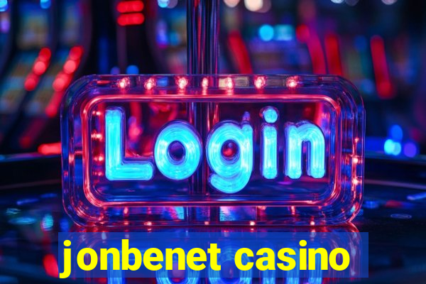 jonbenet casino