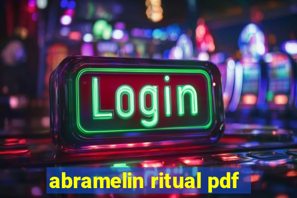 abramelin ritual pdf
