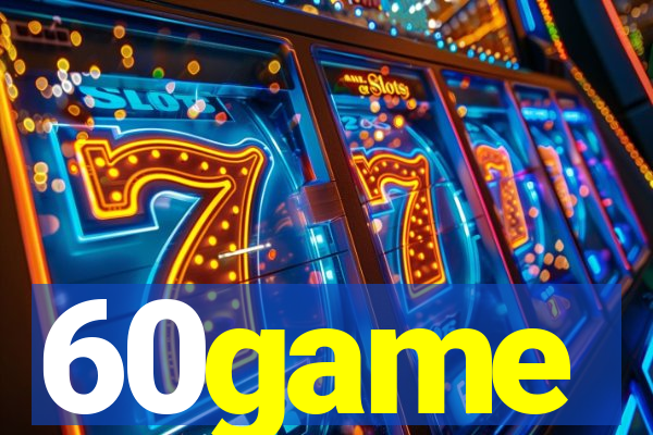 60game