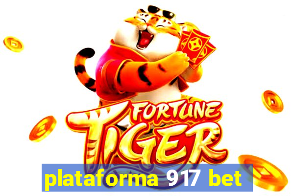 plataforma 917 bet