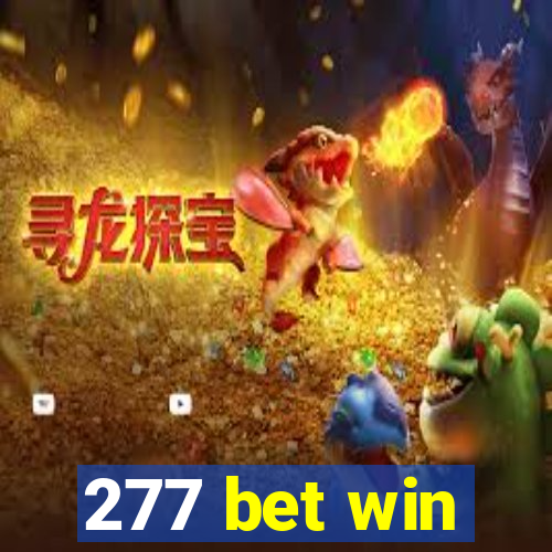 277 bet win
