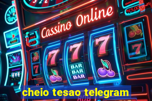 cheio tesao telegram