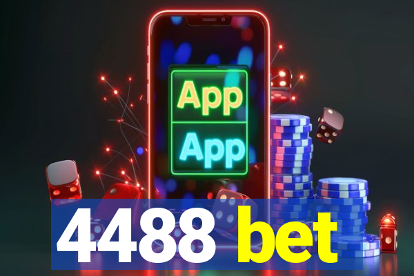 4488 bet