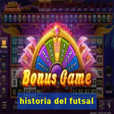 historia del futsal