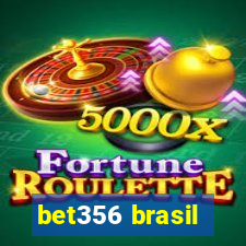 bet356 brasil