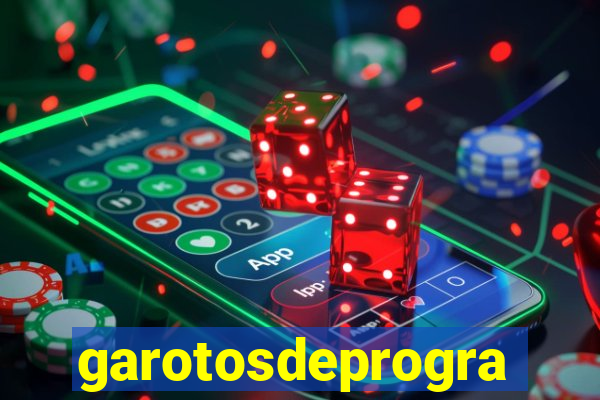 garotosdeprogramas
