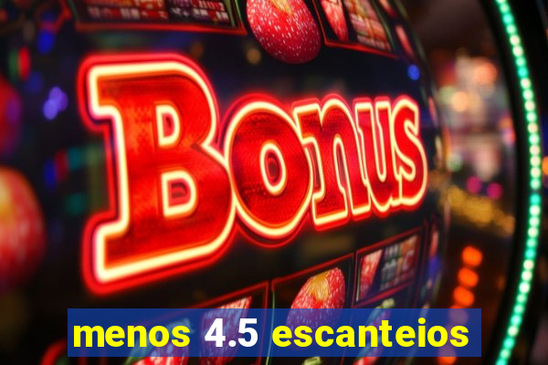 menos 4.5 escanteios