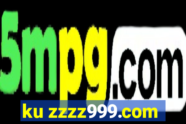 ku zzzz999.com