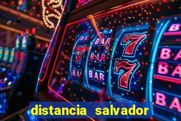 distancia salvador senhor do bonfim